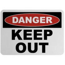 Sign- Danger Keep Out 10x14